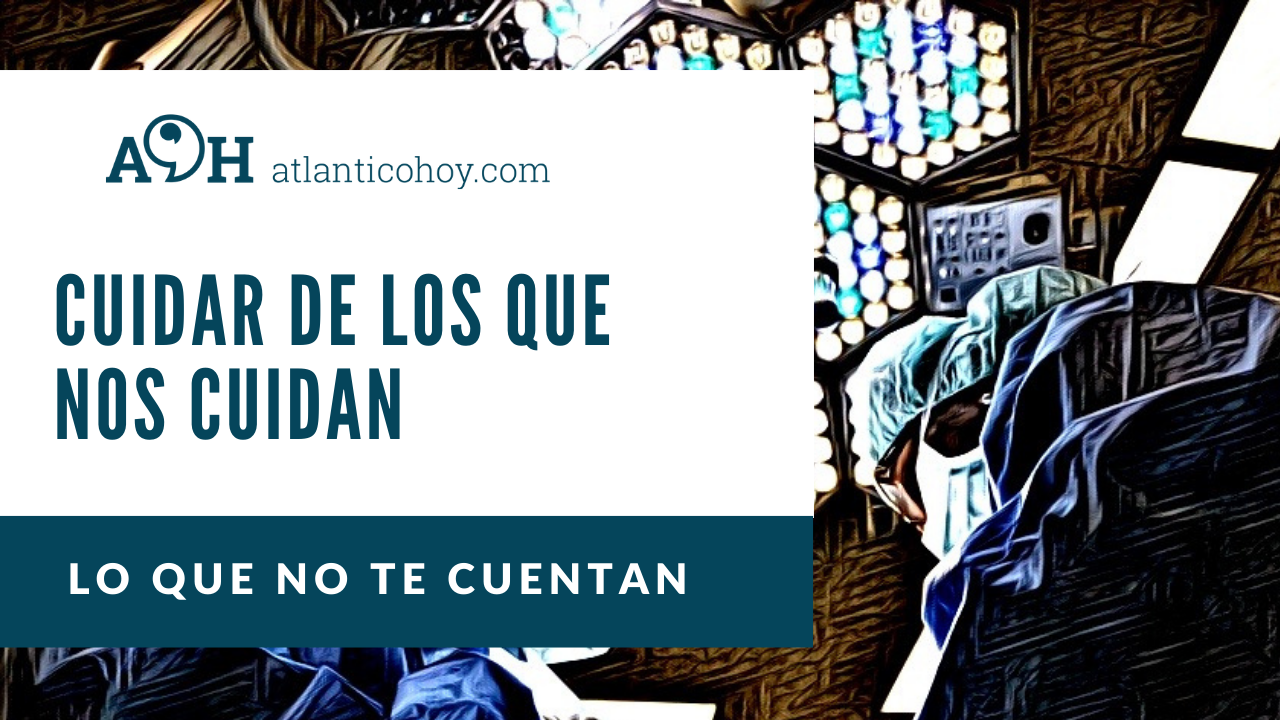 Cuidar de los que nos cuidan