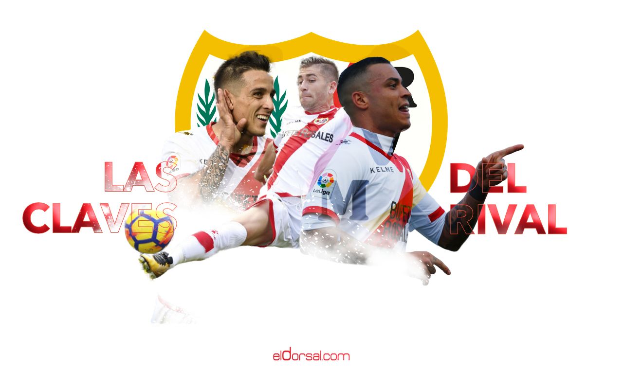 EL DORSAL _ Claves del rival (Rayo Vallecano)