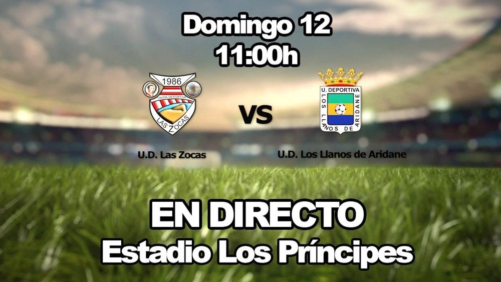 En directo UD Las Zocas UD Los Llanos Aridane