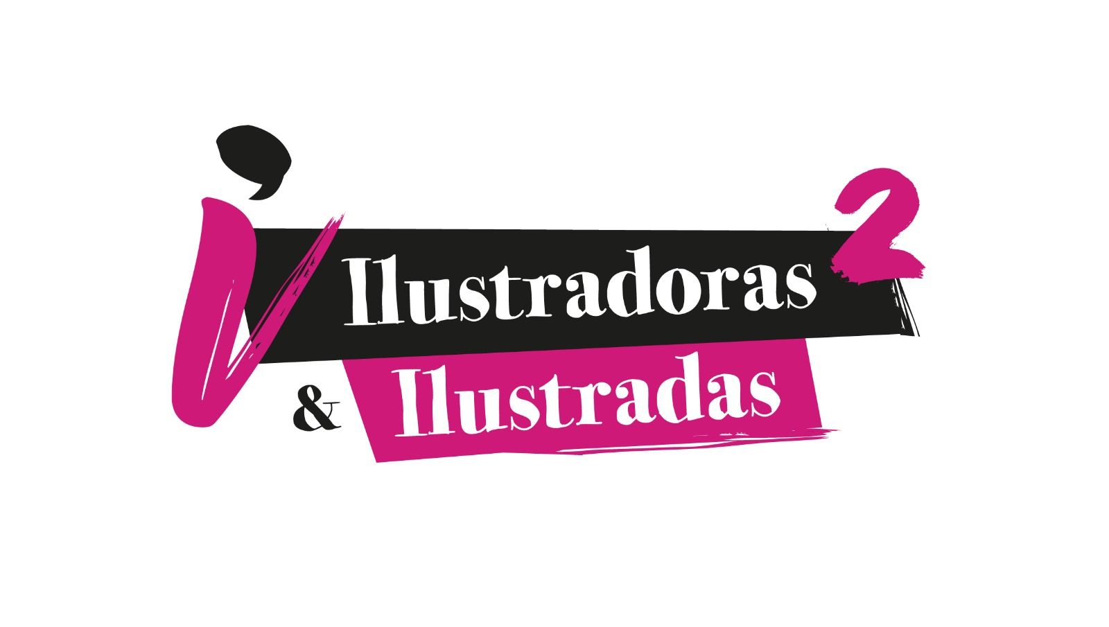 Cartel de la exposición Ilustradoras & Ilustradas 2. / Cedida