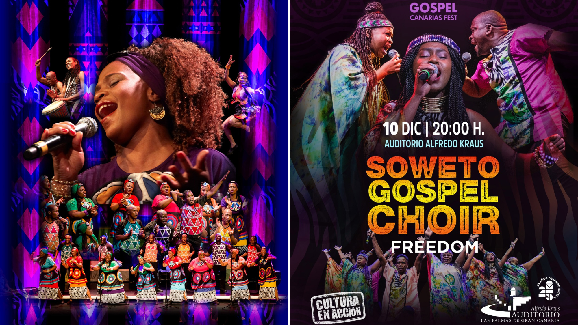 Cartel de la actuación de Soweto Gospel Choir en el Auditorio Alfredo Kraus.  / Cedida