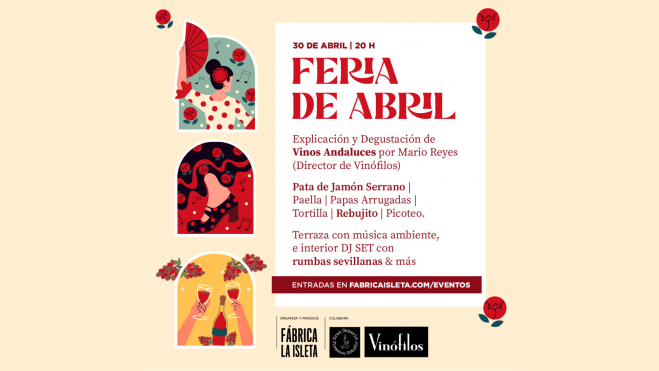 Cartel de la Feria de Abril en la Fábrica La Isleta / FÁBRICA LA ISLETA