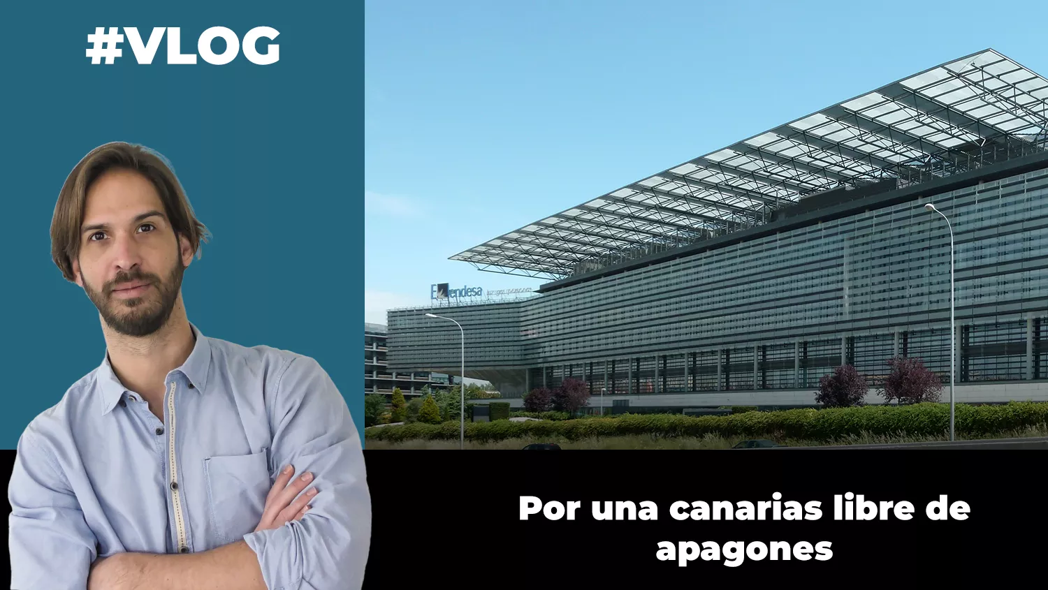 [Vídeoblog] Por una Canarias libre de apagones./