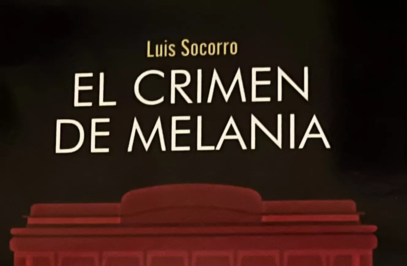  Detalle de la portada de El crimen de Melania, la novela de Luis Socorro publicada por Mercurio Editorial