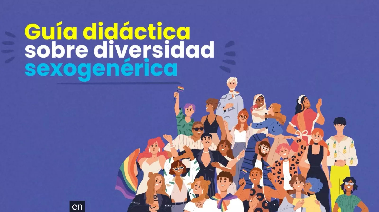 Guía didáctica sobre diversidad sexogenérica./ YOUTUBE
