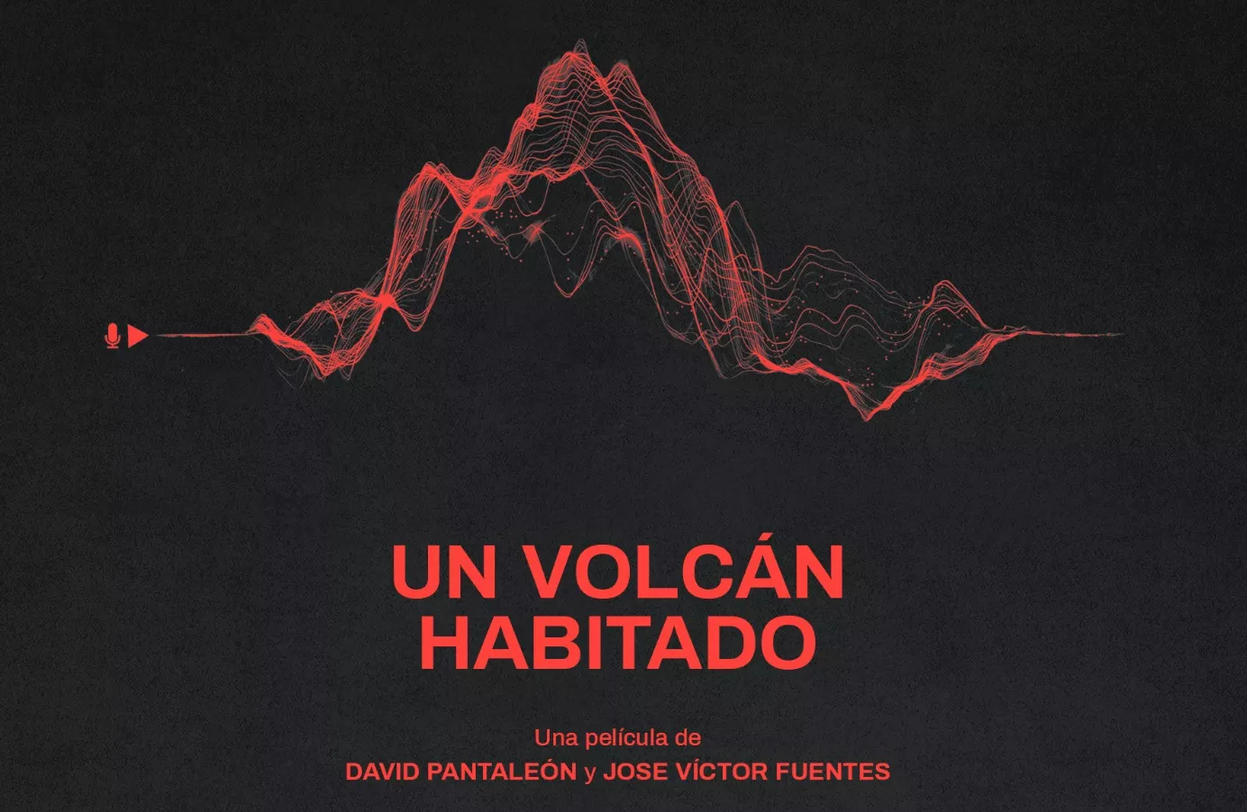 Cartel de 'Un Volcán Habitado'./ CEDIDA