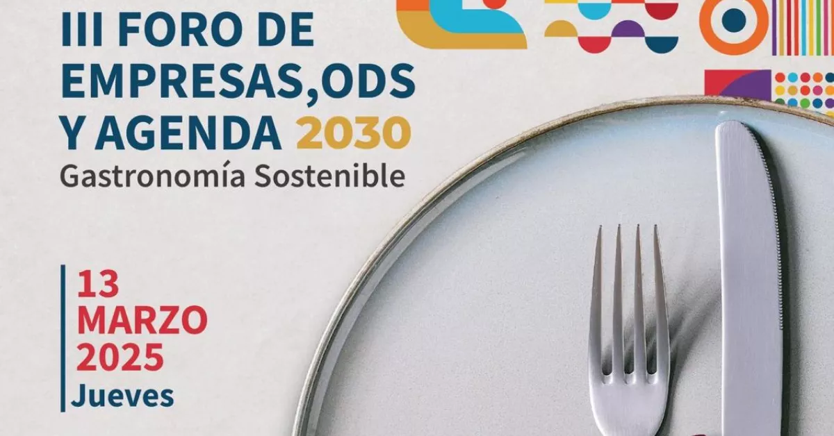 El III Foro de Empresas, ODS y Agenda 2030, Gastronomía Sostenible . / CEDIDA