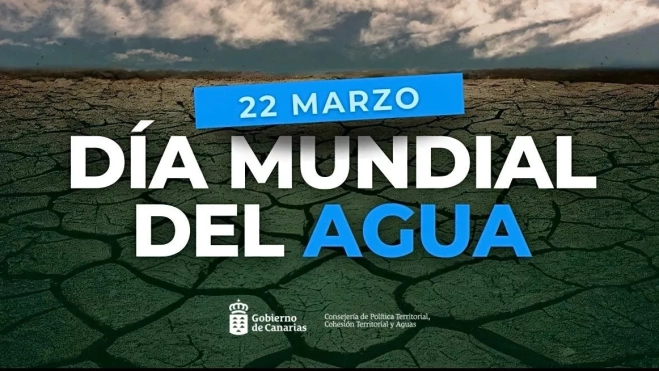 Día Mundial del Agua Política Territorial, Cohesión Territorial y Aguas Gobcan