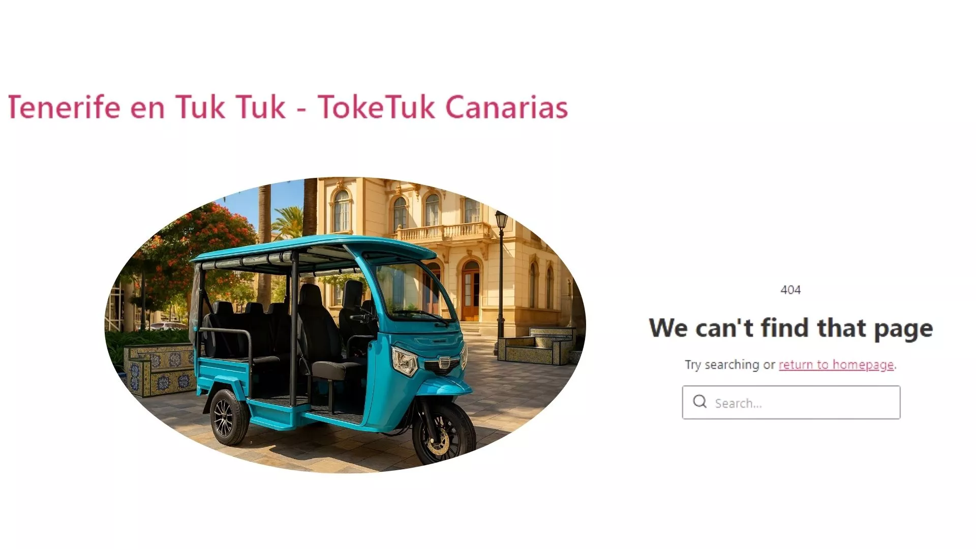 La empresa que ofrecía excursiones en tuk tuk en Santa Cruz cierra la página web|MONTAJEAH