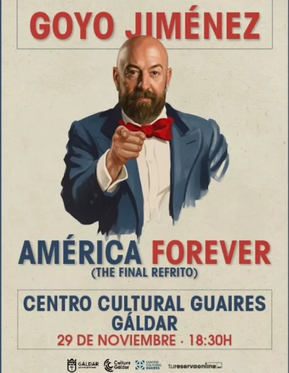 Cartel de la actuación de Goyo Jiménez en el Guaires Cartel de la actuación de Goyo Jiménez en el Guaires