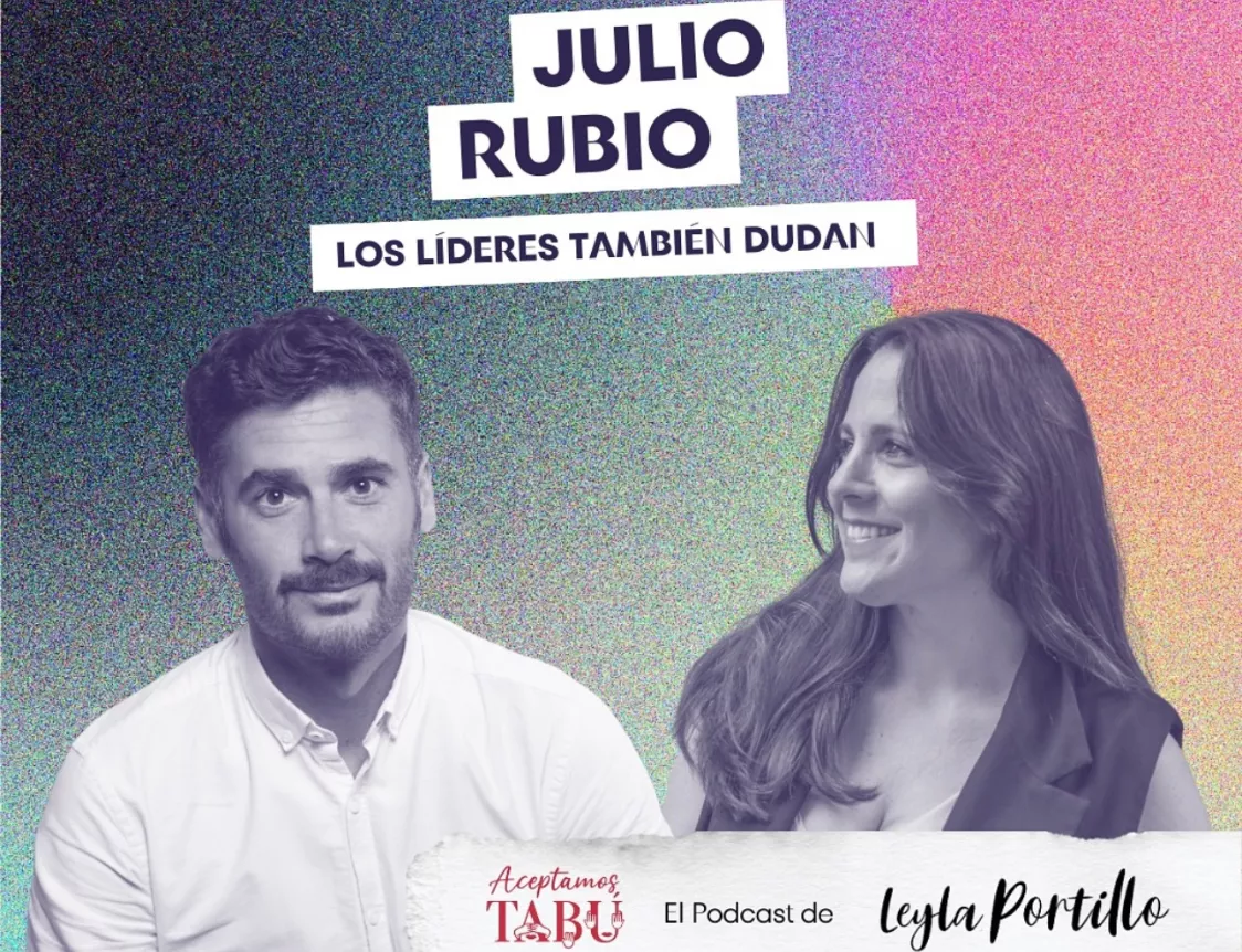El empresario Julio Rubio, invitado del podcast ‘Aceptamos Tabú’ de Leyla Portillo. / AH