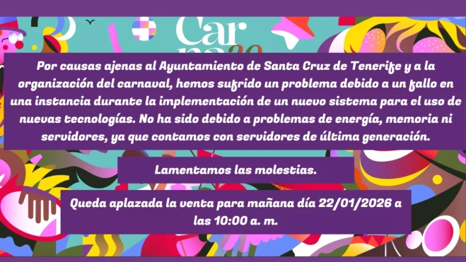 Mensaje que informa de la paralización de la venta de entradas para el Carnaval de Santa Cruz de Tenerife. / AH