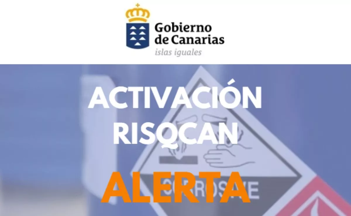 El Gobierno de Canarias activa la alerta RISQCAN por riesgo de deflagración | GOBIERNODECANARIAS